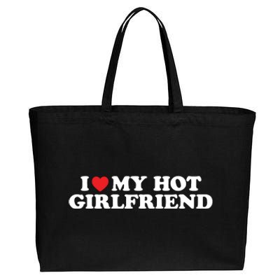 I Love My Hot Girlfriend Shirt I Heart My Hot Girlfriend Cotton Canvas Jumbo Tote