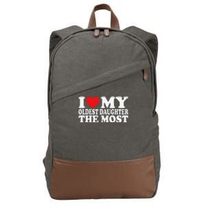 I Love My Oldest Daughter The Most Cotton Canvas Backpack