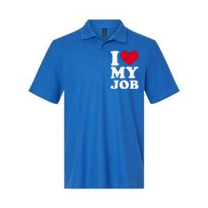 I love my job Softstyle Adult Sport Polo