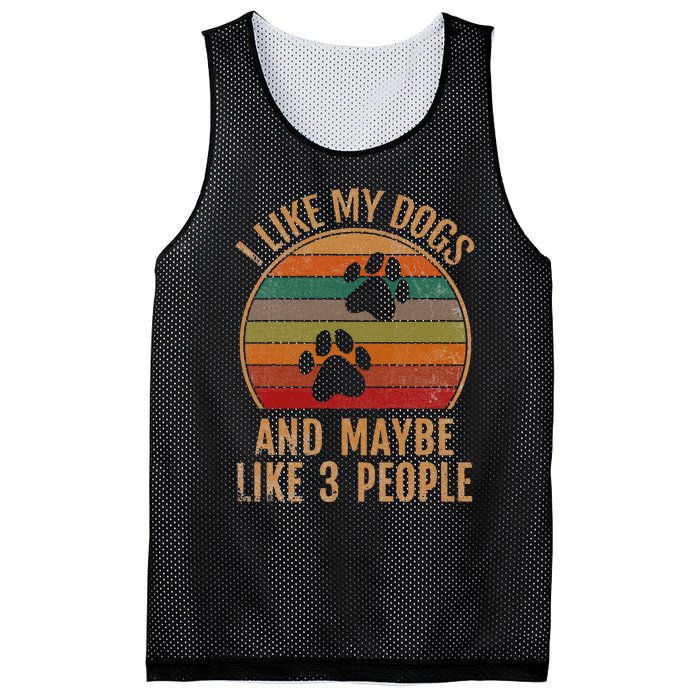 I Like My Dogs And Maybe 3 People Retro Funny Pet Dogs Lover Mesh Reversible Basketball Jersey Tank