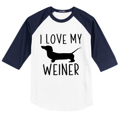 I Love My Weiner Gift For Dachshund Lovers Baseball Sleeve Shirt