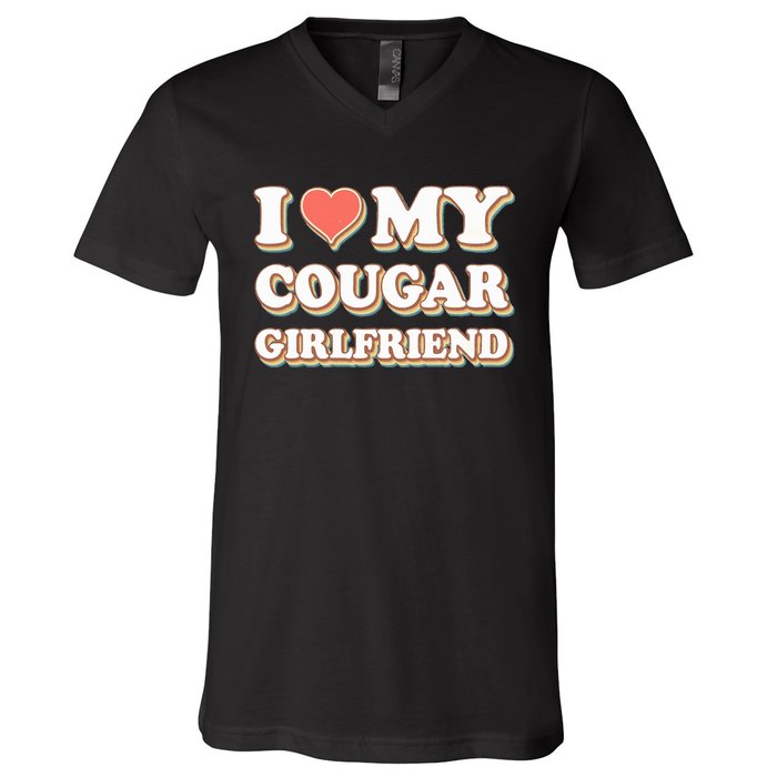 I Loved My Cougar Girlfriend Vintage I Heart My Cougar GF V-Neck T-Shirt