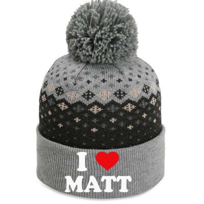 I Love Matt I Heart Matt Ik Hou Van Matt The Baniff Cuffed Pom Beanie