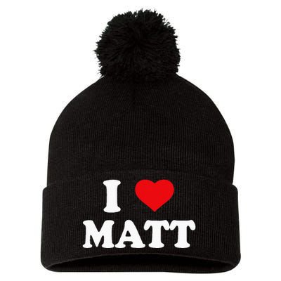 I Love Matt I Heart Matt Ik Hou Van Matt Pom Pom 12in Knit Beanie