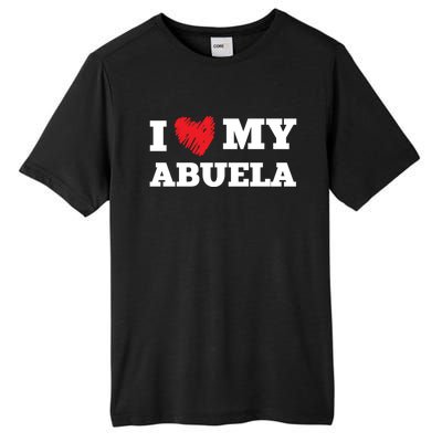 I Love My Abuela Favorite Family Member Valentines Gift Tall Fusion ChromaSoft Performance T-Shirt