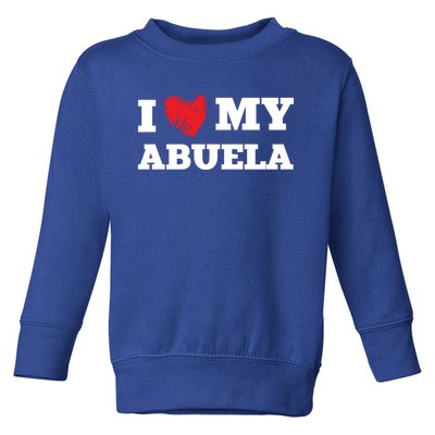 I Love My Abuela Favorite Family Member Valentines Gift Toddler Sweatshirt