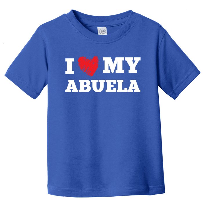 I Love My Abuela Favorite Family Member Valentines Gift Toddler T-Shirt