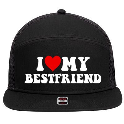 I Love My Bestfriend Best Friend Cute Gift 7 Panel Mesh Trucker Snapback Hat