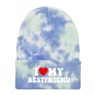 I Love My Bestfriend Best Friend Cute Gift Tie Dye 12in Knit Beanie