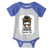 I Love My Husband But Sometimes I Wanna Square Up Funny Joke Cool Gift Infant Baby Jersey Bodysuit