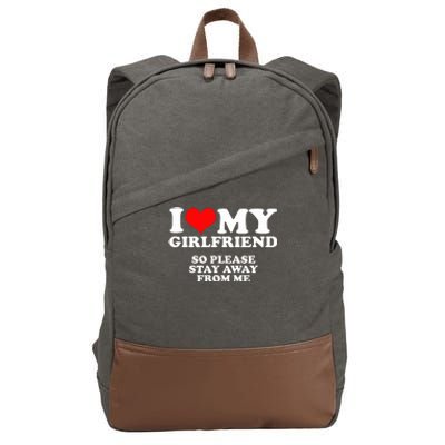 I Love My Girlfriend So Please Stay Away From Me Cotton Canvas Backpack