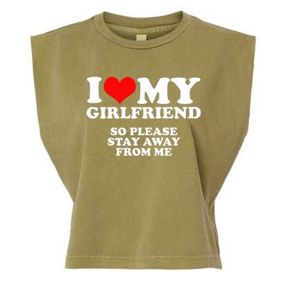 I Love My Girlfriend So Please Stay Away From Me Garment-Dyed Women's Muscle Tee