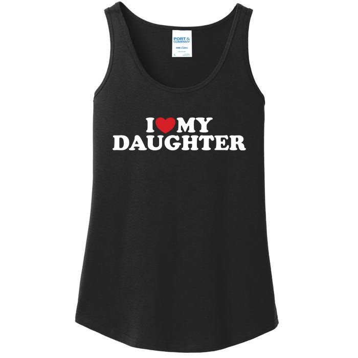 I Love My Daughter Ladies Essential Tank