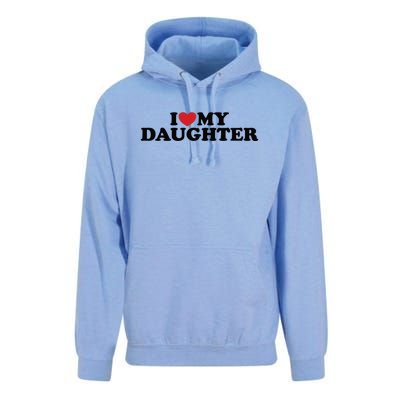 I Love My Daughter Unisex Surf Hoodie