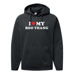 I Love My Boo Thang I Heart Boo Thang Performance Fleece Hoodie