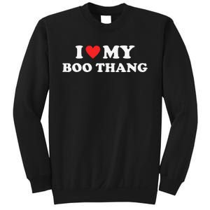 I Love My Boo Thang I Heart Boo Thang Sweatshirt