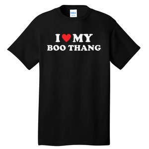 I Love My Boo Thang I Heart Boo Thang Tall T-Shirt