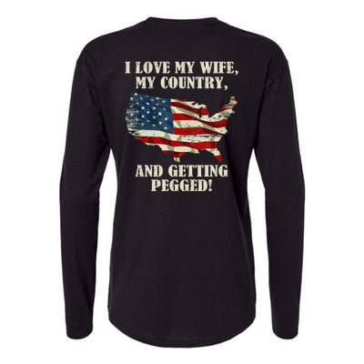 I LOVE MY WIFE MY COUNTRY AND GETTING PEGGED! Womens Cotton Relaxed Long Sleeve T-Shirt