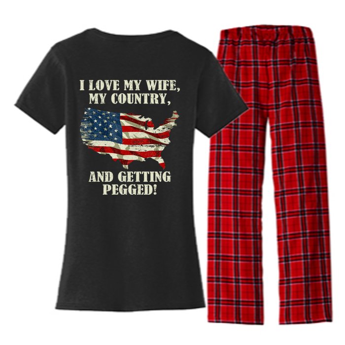 I LOVE MY WIFE MY COUNTRY AND GETTING PEGGED! Women's Flannel Pajama Set