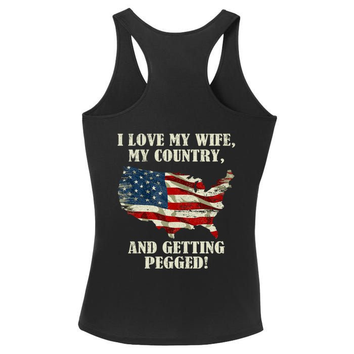 I LOVE MY WIFE MY COUNTRY AND GETTING PEGGED! Ladies PosiCharge Competitor Racerback Tank