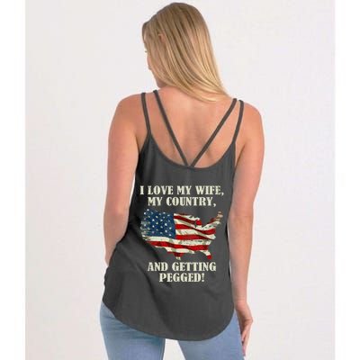 I LOVE MY WIFE MY COUNTRY AND GETTING PEGGED! Women's Strappy Tank