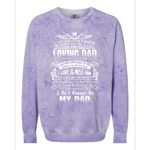 I Love Miss My Dad In Loving Memory Of Dad Remembrance Gift Colorblast Crewneck Sweatshirt