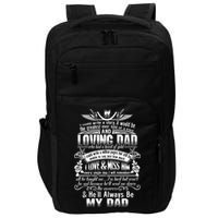 I Love Miss My Dad In Loving Memory Of Dad Remembrance Gift Impact Tech Backpack