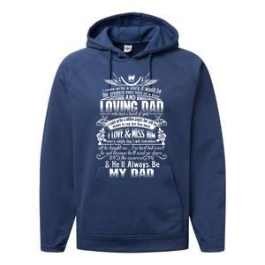 I Love Miss My Dad In Loving Memory Of Dad Remembrance Gift Performance Fleece Hoodie