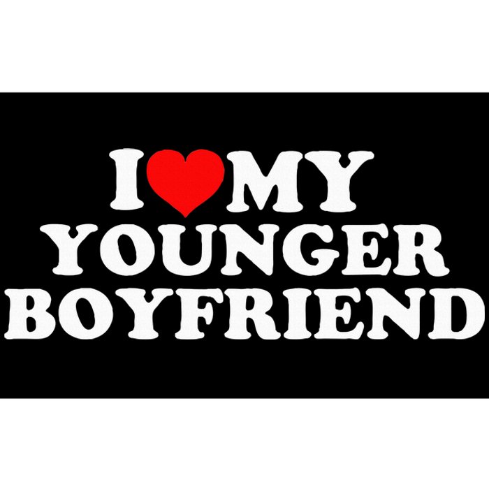 I Love My Younger Boyfriend Bumper Sticker