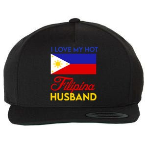 I Love My Hot Filipino Husband Gift Filipino Pride Map Flag Gift Wool Snapback Cap