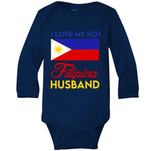 I Love My Hot Filipino Husband Gift Filipino Pride Map Flag Gift Baby Long Sleeve Bodysuit