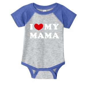 I Love My Mama I Heart My Mama Gift Infant Baby Jersey Bodysuit