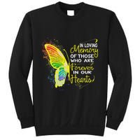 In Loving Memory Of Those Who Are Forever In Our Hearts Sweatshirt