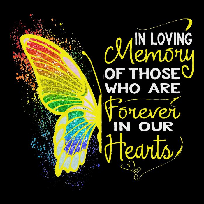 In Loving Memory Of Those Who Are Forever In Our Hearts Sweatshirt