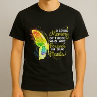 In Loving Memory Of Those Who Are Forever In Our Hearts T-Shirt