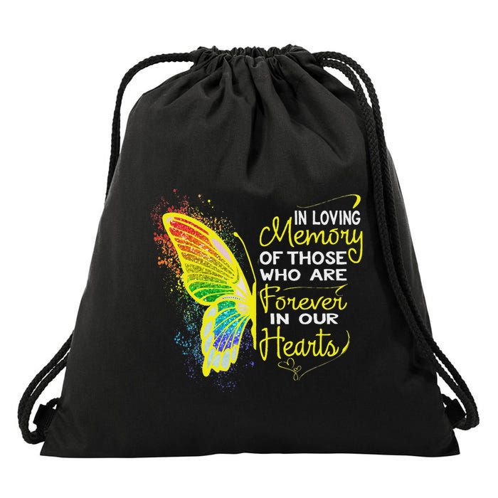 In Loving Memory Of Those Who Are Forever In Our Hearts Drawstring Bag