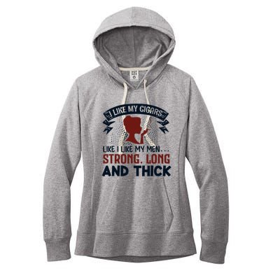 I Like My Cigar Like I Like My Funny Women's Fleece Hoodie