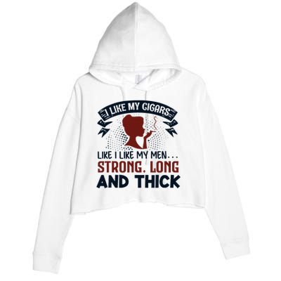 I Like My Cigar Like I Like My Funny Crop Fleece Hoodie