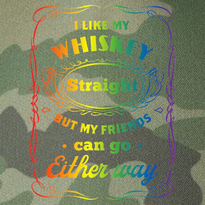 I Like My Whiskey Straight But My Friends Can Go Either Way Legacy Tie Dye Trucker Hat