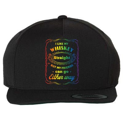 I Like My Whiskey Straight But My Friends Can Go Either Way Wool Snapback Cap