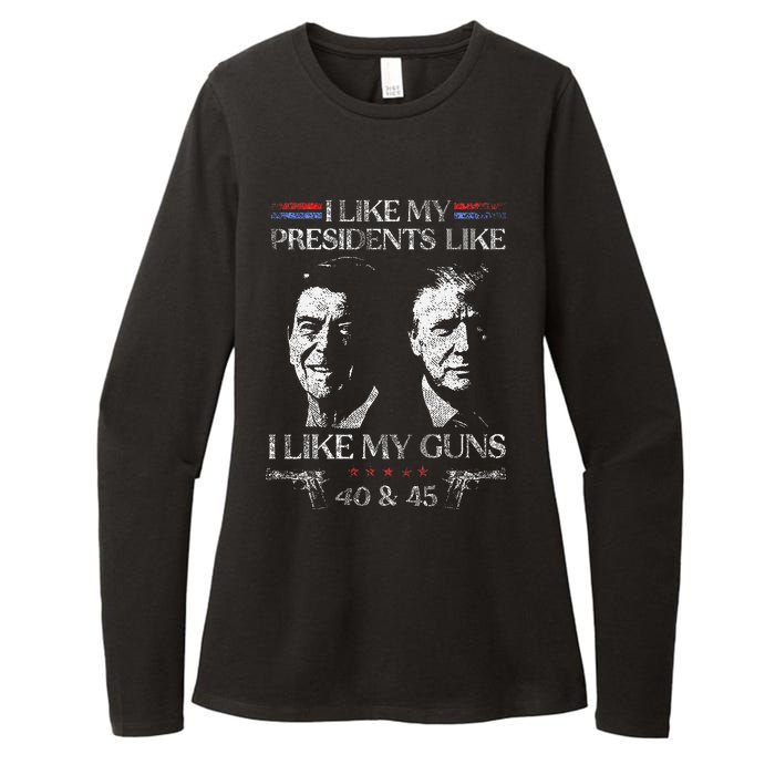 I Like My Presidents Like I Like My Guns 40 45 Womens CVC Long Sleeve Shirt