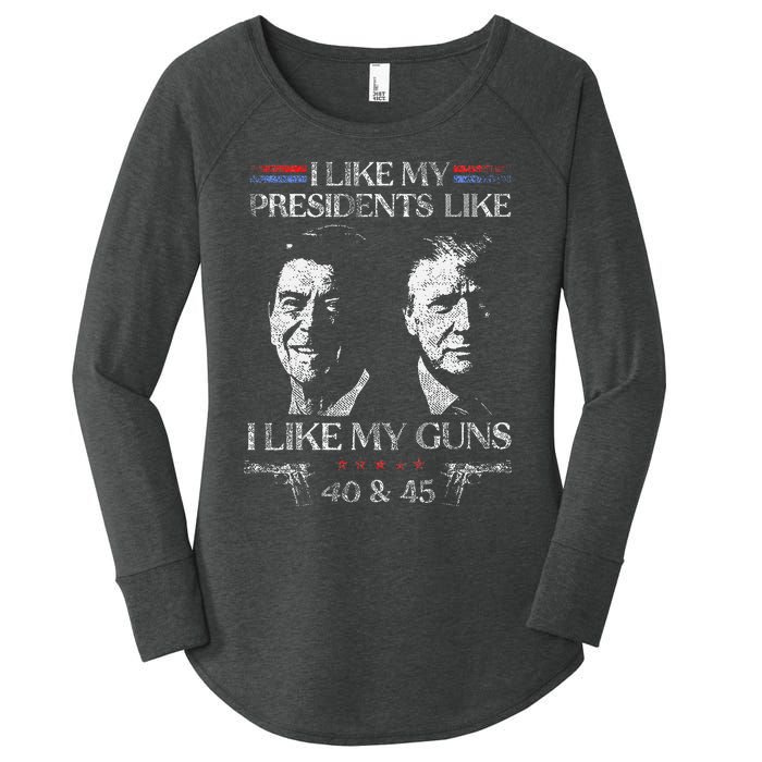 I Like My Presidents Like I Like My Guns 40 45 Women's Perfect Tri Tunic Long Sleeve Shirt