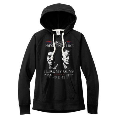 I Like My Presidents Like I Like My Guns 40 45 Women's Fleece Hoodie