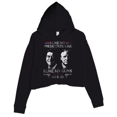 I Like My Presidents Like I Like My Guns 40 45 Crop Fleece Hoodie