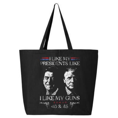 I Like My Presidents Like I Like My Guns 40 45 25L Jumbo Tote