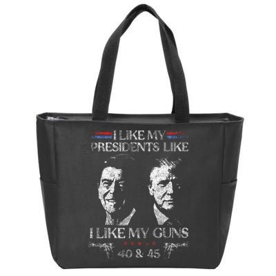 I Like My Presidents Like I Like My Guns 40 45 Zip Tote Bag