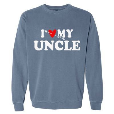 I Love My Uncle with Heart Garment-Dyed Sweatshirt