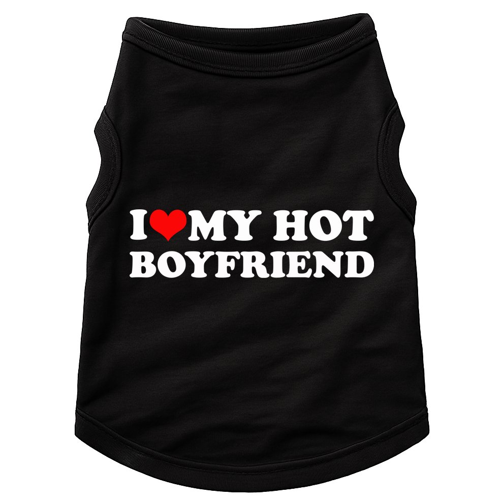 I Love My Hot Boyfriend Doggie Tank