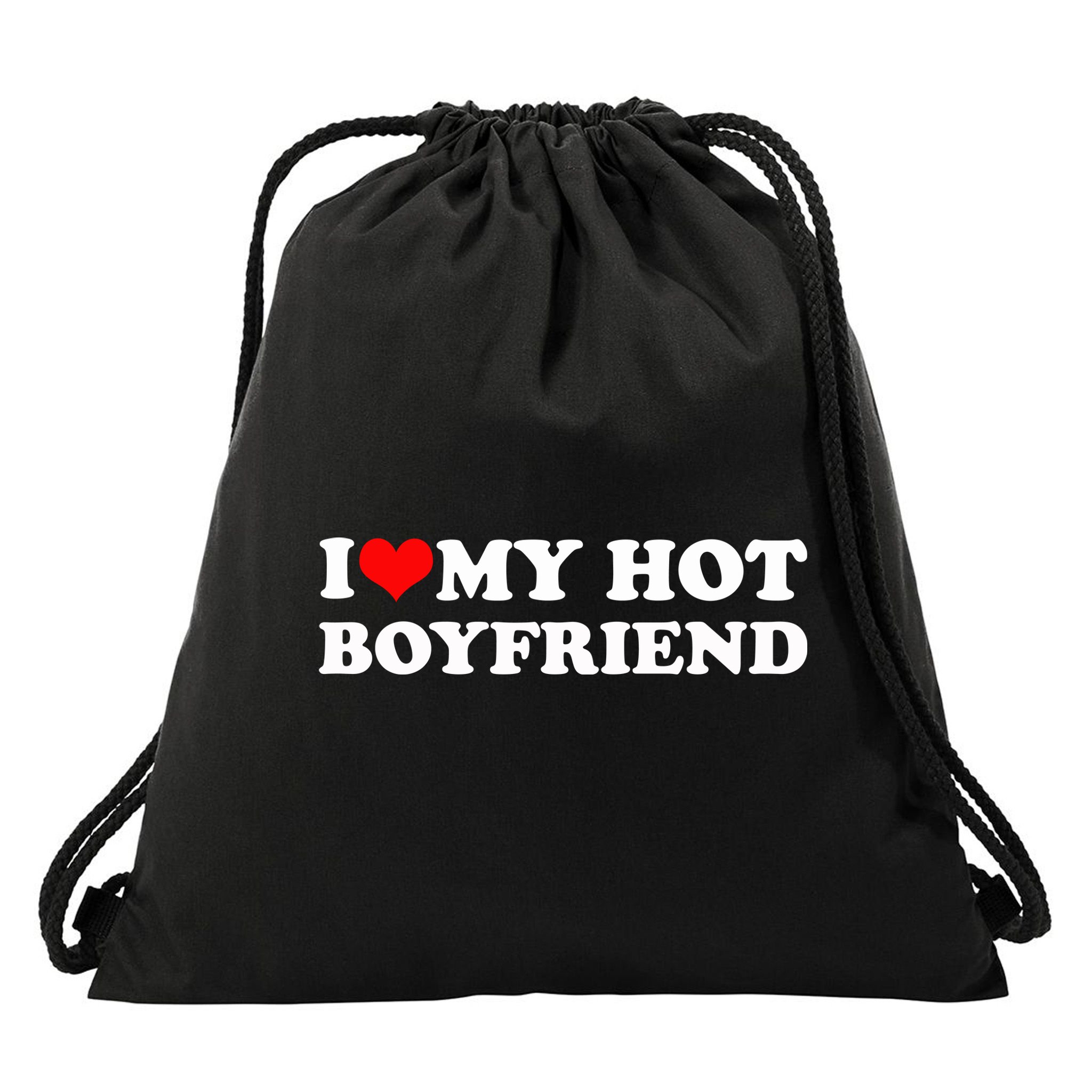 I Love My Hot Boyfriend Drawstring Bag