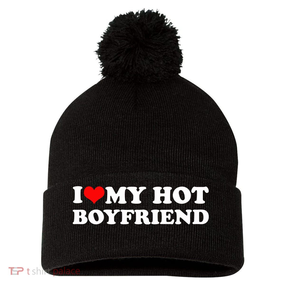 I Love My Hot Boyfriend Pom Pom 12in Knit Beanie